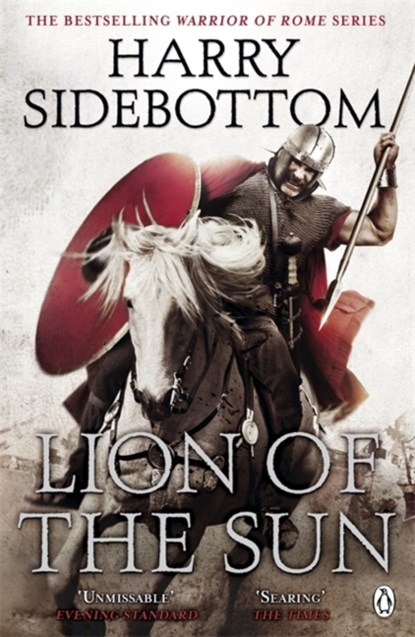 Warrior of Rome III: Lion of the Sun, Harry Sidebottom - Paperback - 9780141032313