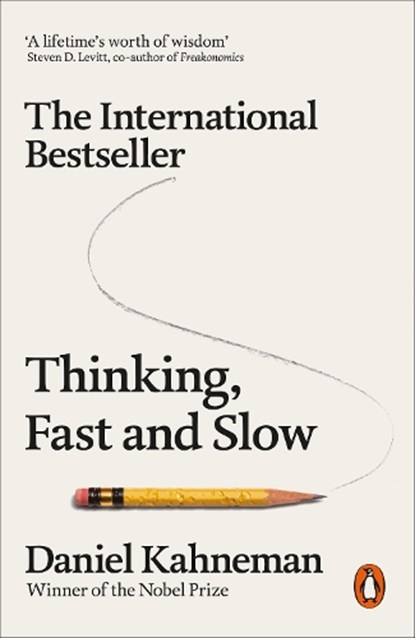 Thinking, Fast and Slow, Daniel Kahneman - Paperback - 9780141033570