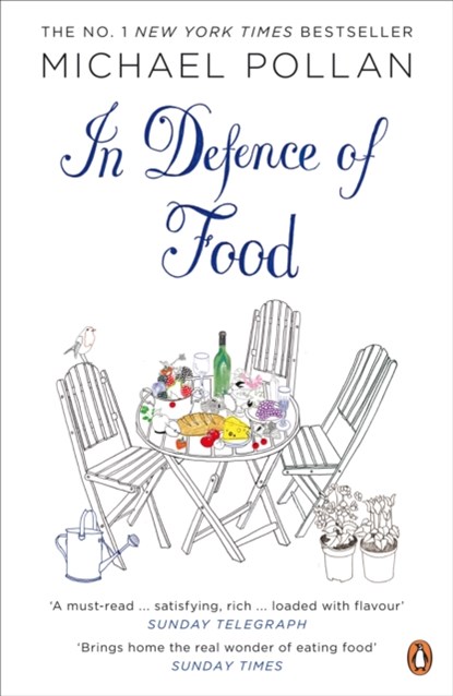In Defence of Food, Michael Pollan - Paperback - 9780141034720