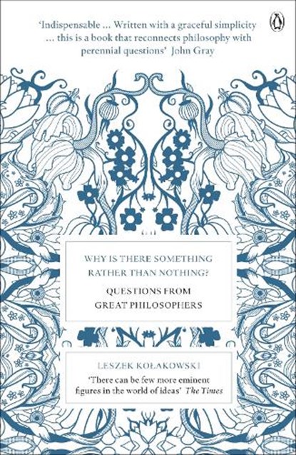 Why is There Something Rather Than Nothing?, Leszek Kolakowski - Paperback - 9780141035253