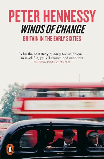 Winds of Change, Peter Hennessy - Paperback - 9780141036052