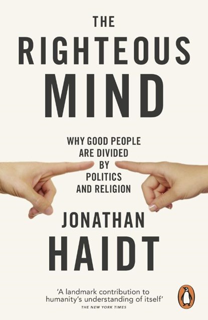 The Righteous Mind, Jonathan Haidt - Paperback - 9780141039169