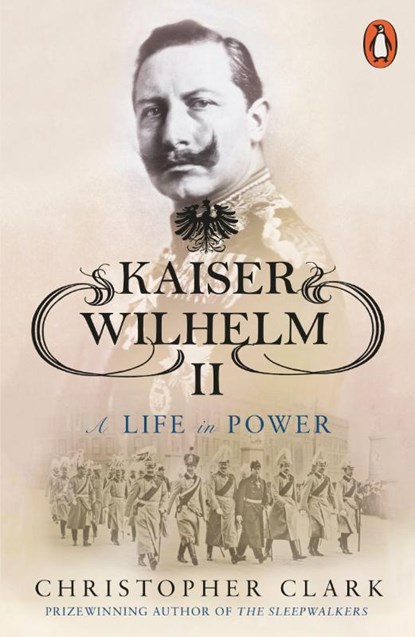 Kaiser Wilhelm II, Christopher Clark - Paperback - 9780141039930