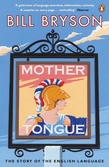 Mother Tongue, Bill Bryson - Paperback - 9780141040080