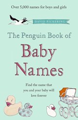 The Penguin Book of Baby Names - David Pickering - 9780141040851