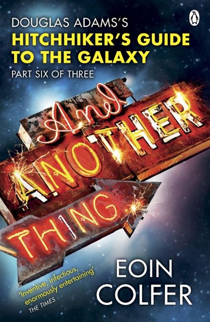 And Another Thing ..., Eoin Colfer - Paperback - 9780141042138