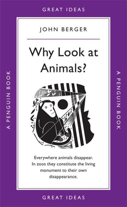 Why Look at Animals?, John Berger - Paperback - 9780141043975