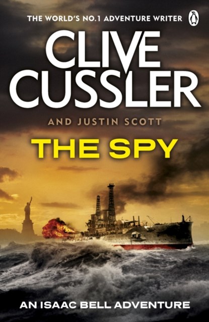 The Spy, Clive Cussler ; Justin Scott - Paperback - 9780141045924