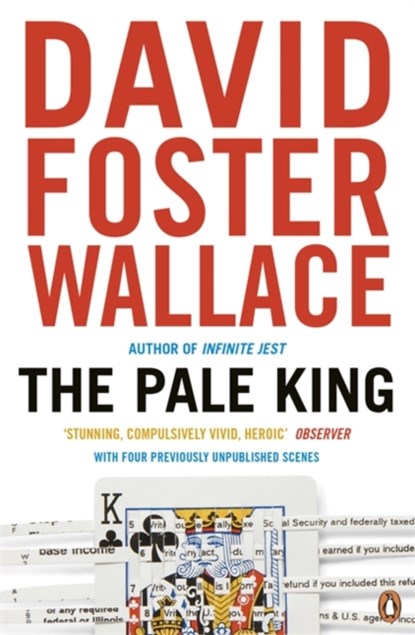 The Pale King, David Foster Wallace - Paperback - 9780141046730