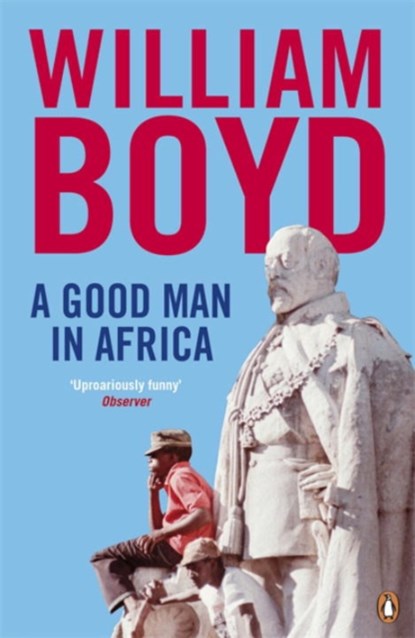 A Good Man in Africa, William Boyd - Paperback - 9780141046891