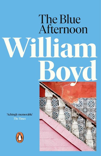 The Blue Afternoon, William Boyd - Paperback - 9780141046907