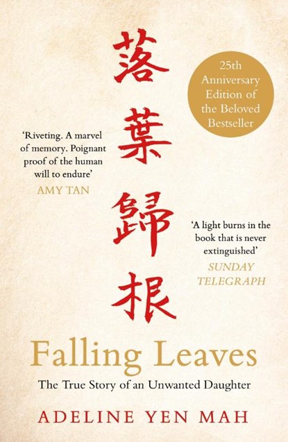 Falling Leaves Return to Their Roots, Adeline Yen Mah - Paperback - 9780141047089