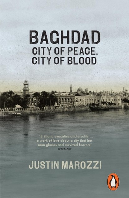 Baghdad, Justin Marozzi - Paperback - 9780141047102