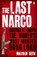 The Last Narco, Malcolm Beith - Paperback - 9780141048390