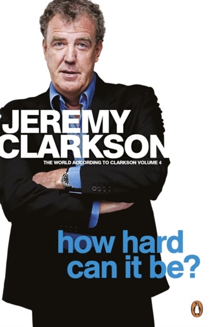 How Hard Can It Be?, Jeremy Clarkson - Paperback - 9780141048765