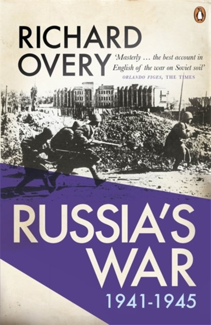 Russia's War, Richard Overy - Paperback - 9780141049175