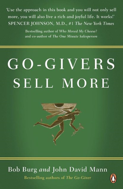 Go-Givers Sell More, Bob Burg ; John David Mann - Paperback - 9780141049588