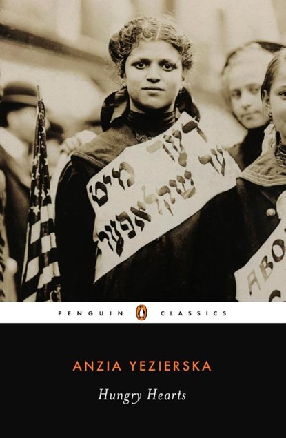 Yezierska, A: Hungry Hearts, Anzia Yezierska - Paperback - 9780141180052