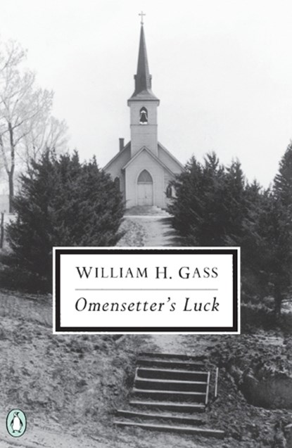 Omensetter's Luck, William H. Gass - Paperback - 9780141180106