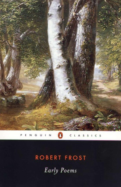 EARLY POEMS, Robert Frost - Paperback - 9780141180175
