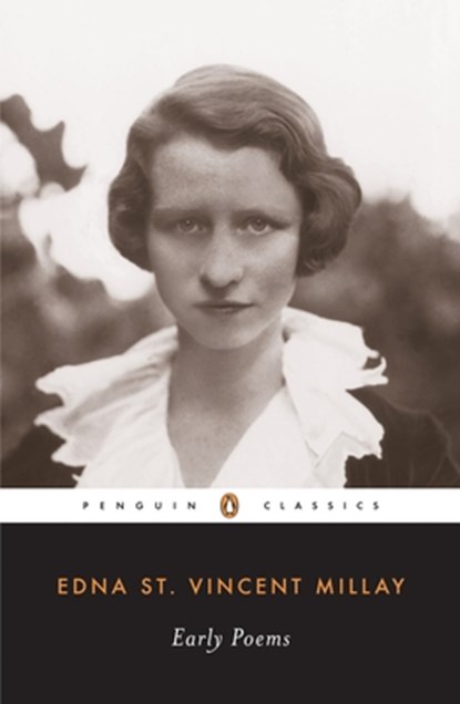 Early Poems, Edna St. Vincent Millay - Paperback - 9780141180540