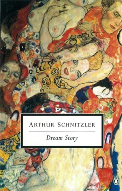 Dream Story, Arthur Schnitzler - Paperback - 9780141182247