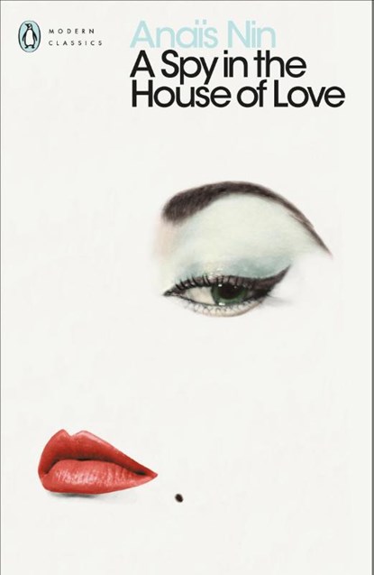 A Spy In The House Of Love, Anais Nin - Paperback - 9780141183718