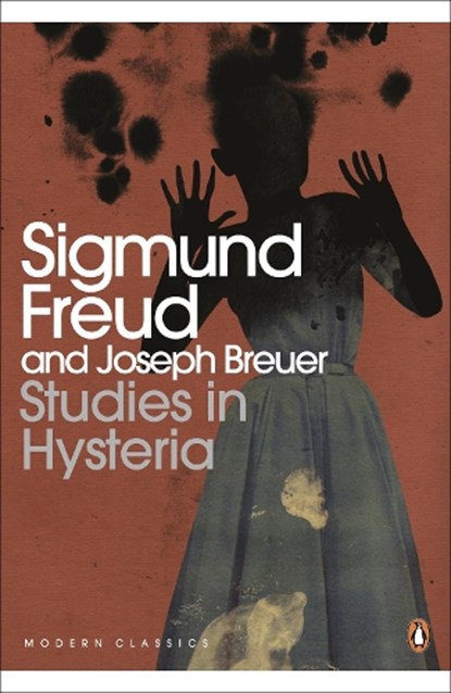 Studies in Hysteria, Sigmund Freud - Paperback - 9780141184821