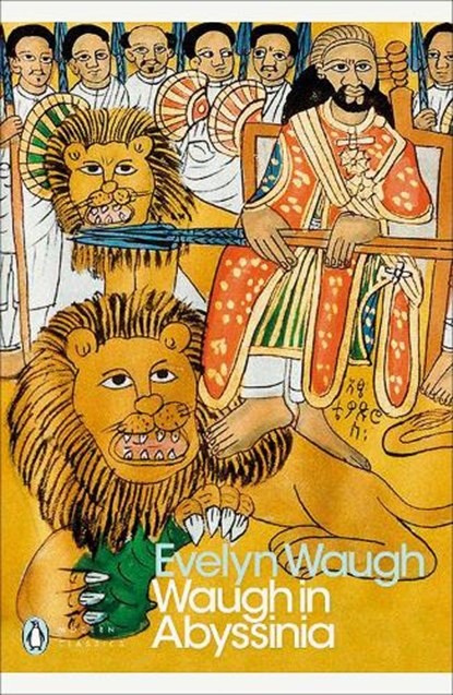 Waugh in Abyssinia, Evelyn Waugh - Paperback - 9780141185057
