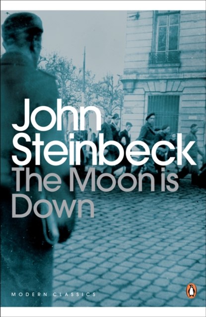 The Moon is Down, Mr John Steinbeck - Paperback - 9780141185538