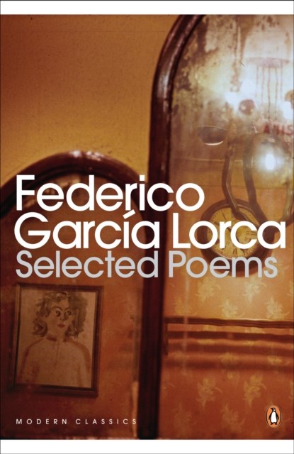 Selected Poems, Federico Garcia Lorca - Paperback - 9780141185835