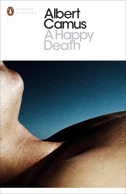 A Happy Death, Albert Camus - Paperback - 9780141186580