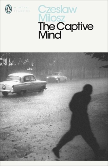 The Captive Mind, Czeslaw Milosz - Paperback - 9780141186764
