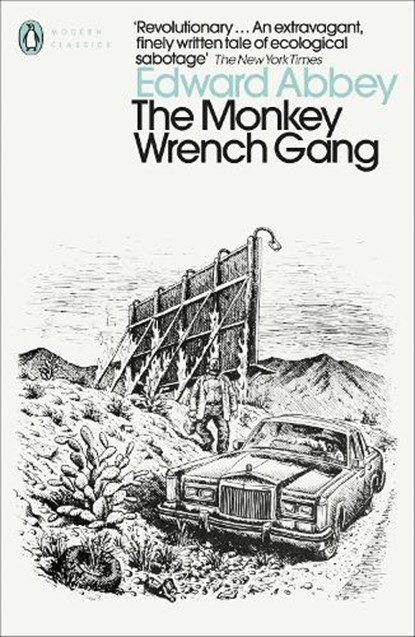 The Monkey Wrench Gang, Edward Abbey - Paperback - 9780141187624