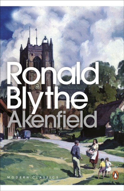 Akenfield, Ronald Blythe - Paperback - 9780141187921