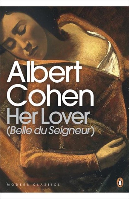 Her Lover, Albert Cohen ; David Coward - Paperback - 9780141188300