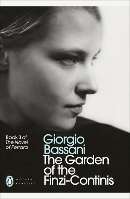 The Garden of the Finzi-Continis, Giorgio Bassani - Paperback - 9780141188362