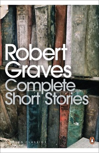 Complete Short Stories, Robert Graves - Paperback - 9780141189451