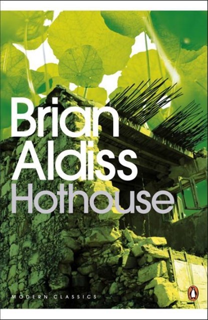 Hothouse, Brian Aldiss - Paperback - 9780141189550