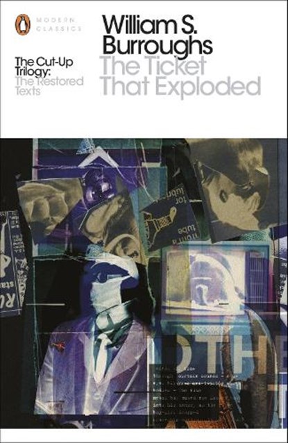 The Ticket That Exploded, William S. Burroughs - Paperback - 9780141189772