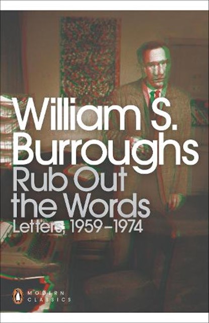 Rub Out the Words, William S. Burroughs - Paperback - 9780141189802
