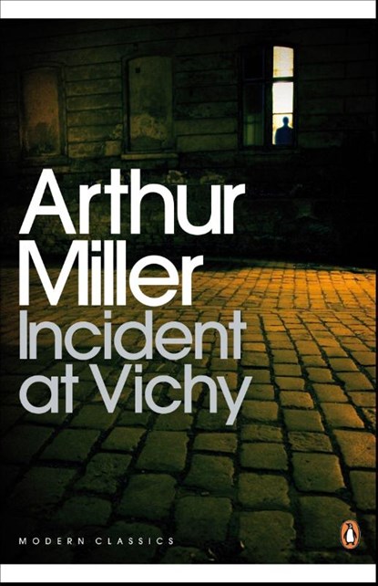 Incident at Vichy, Arthur Miller - Paperback - 9780141190020