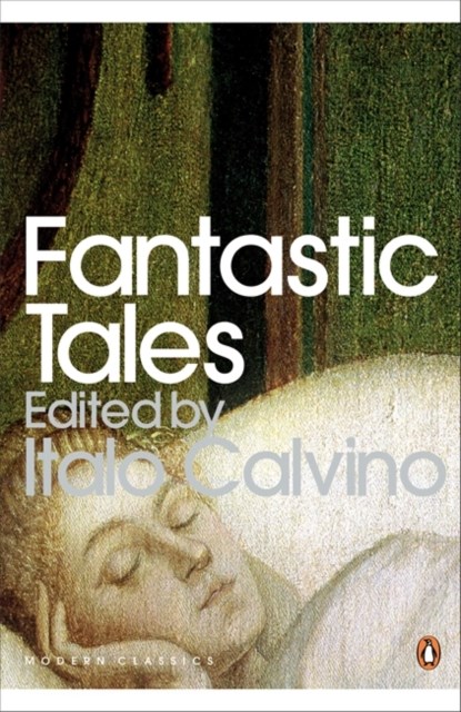 Fantastic Tales, Italo Calvino - Paperback - 9780141190129