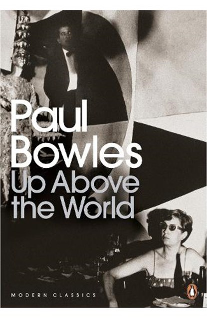 Up Above the World, Paul Bowles - Paperback - 9780141191386