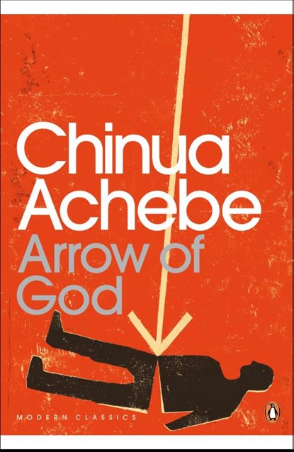 Arrow of God, Chinua Achebe - Paperback - 9780141191560