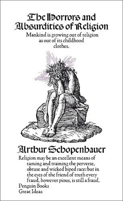 The Horrors and Absurdities of Religion, Arthur Schopenhauer - Paperback - 9780141191591