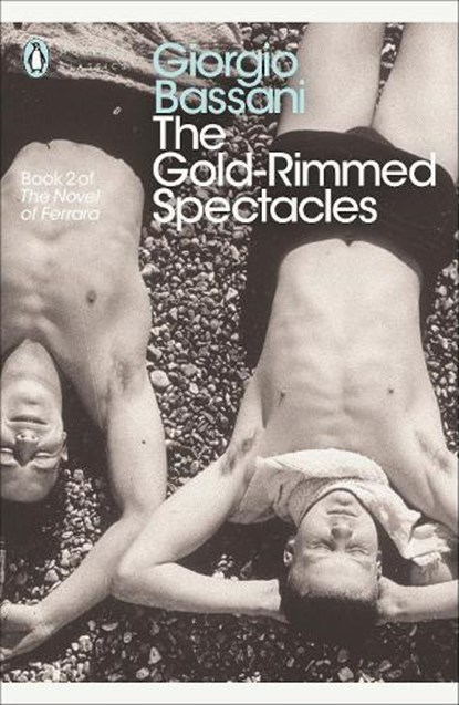 The Gold-Rimmed Spectacles, Giorgio Bassani - Paperback - 9780141192154