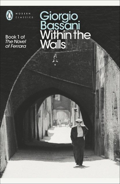 Within the Walls, Giorgio Bassani - Paperback - 9780141192161