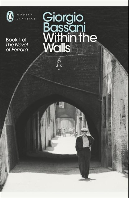Within the Walls, Giorgio Bassani - Paperback - 9780141192161