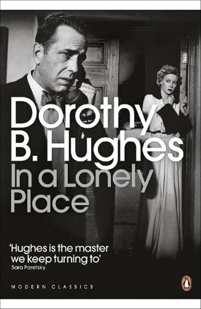 In a Lonely Place, Dorothy B. Hughes - Paperback - 9780141192314